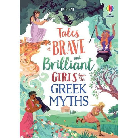 Tales of Brave and Brilliant Girls from the Greek