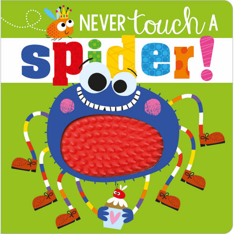 Never Touch A Spider