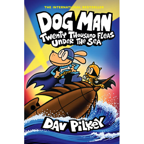 Dog Man: Twenty Thousand Fleas Under the Sea