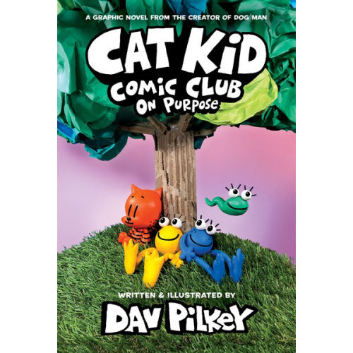 Cat Kid Comic Club: On Purpose