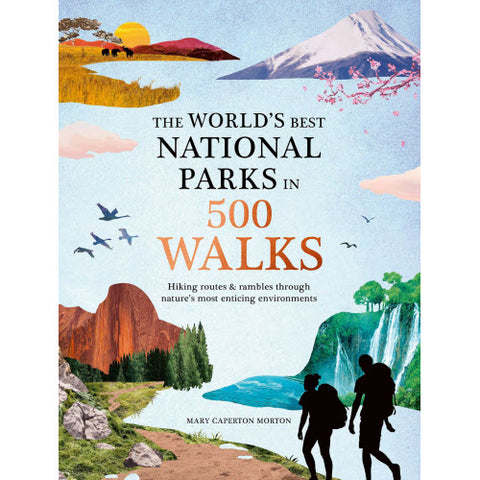 World's Best National Parks in 500 Walks