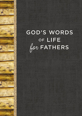 Gods Words of Life for Fathers