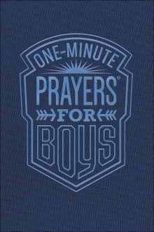 One Minute Prayers for Boys