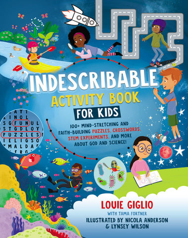 Indescribable Activity Book for Kids - Louie Giglio