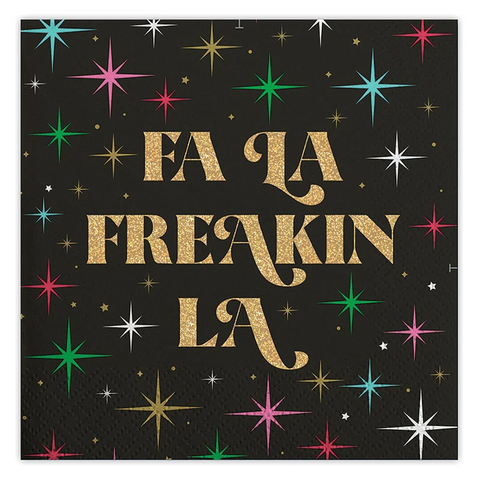 BEVERAGE NAPKIN | FA LA FREAKIN LA