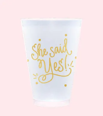 Frost Flex Cup - She Said Yes