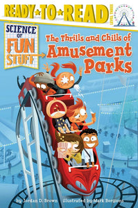 THRILLS AND CHILLS OF AMUSEMENT PARKS