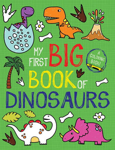 My First Big Book Of Dinosaurs