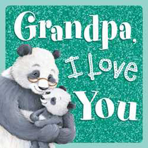 Grandpa, I Love You